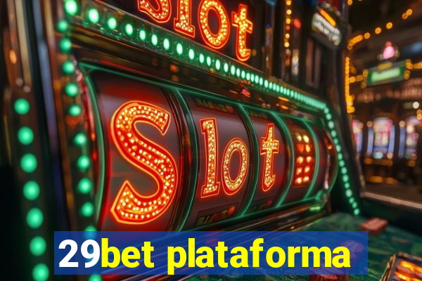 29bet plataforma